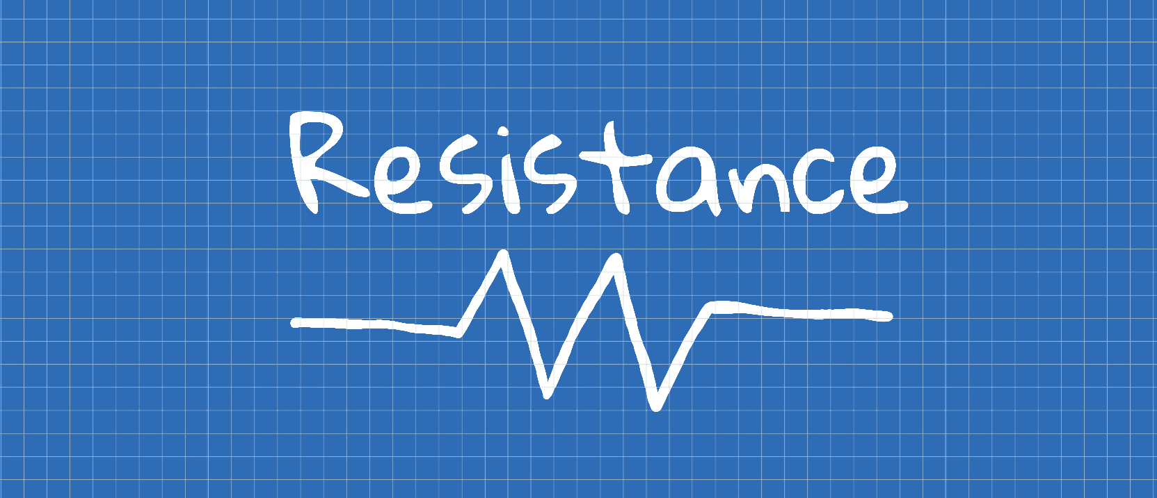“Resistance”