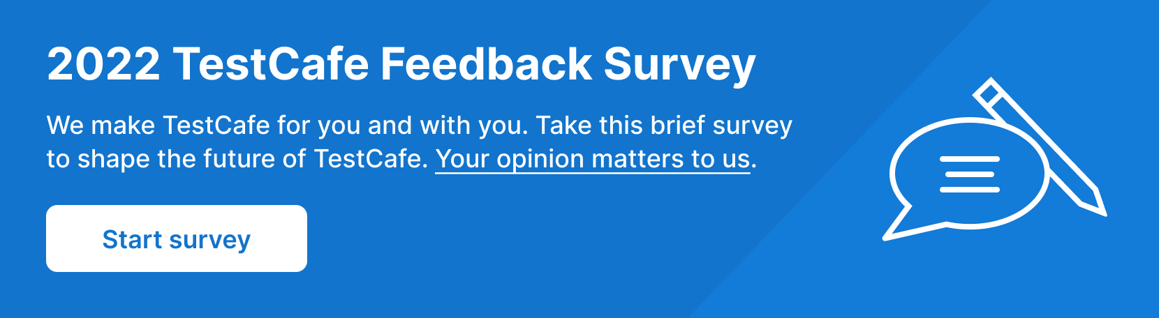 2022 TestCafe Feedback Survey