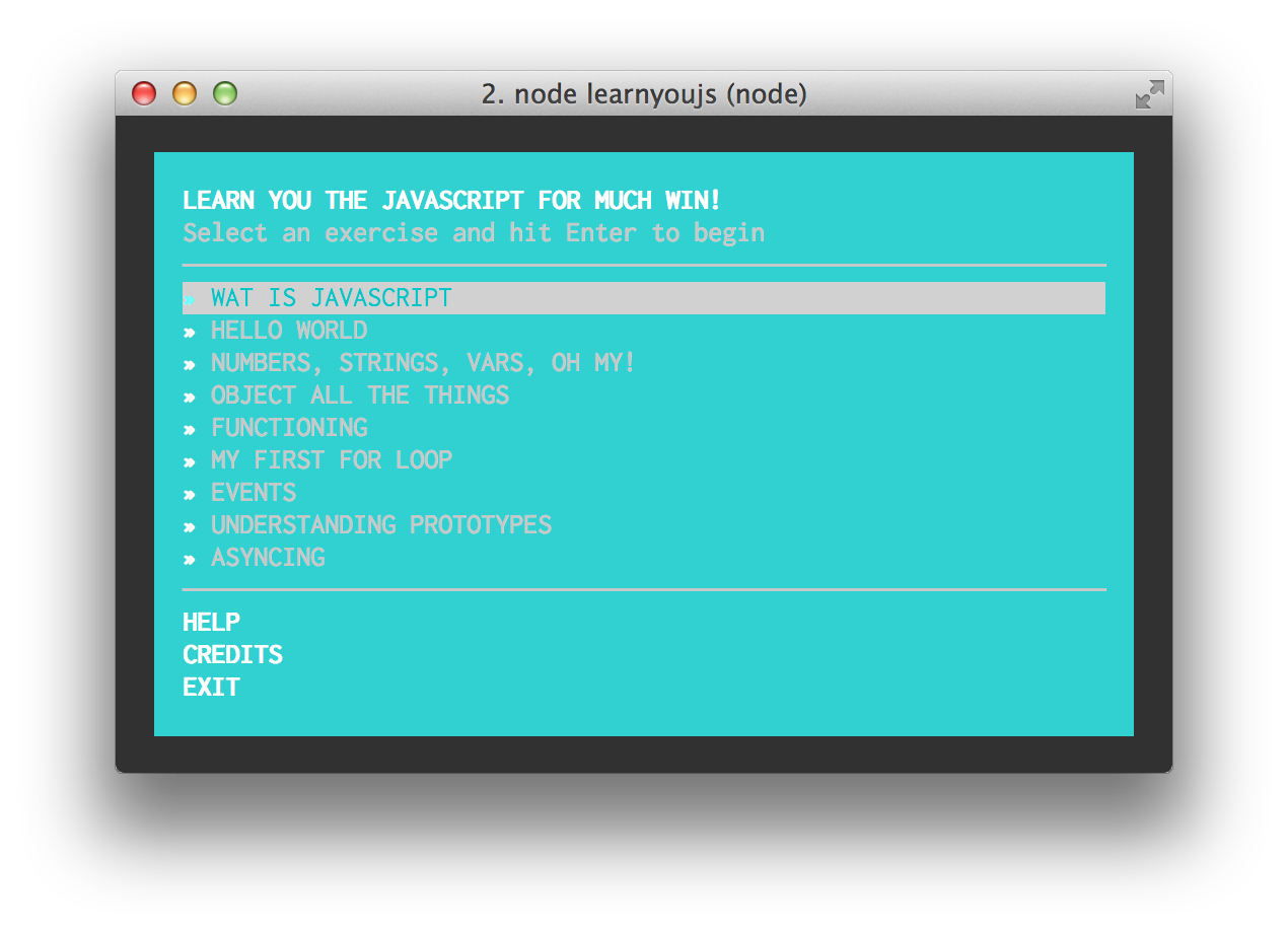 Learn You The JavaScript For Much Win!