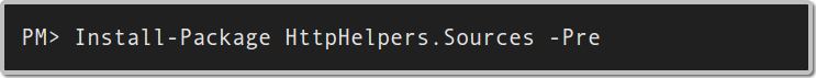 NuGet: Install-Package HttpHelpers.Sources -Pre